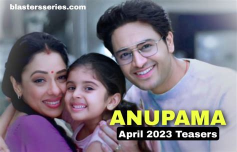 anupama 22 april 2023|Anupama Starlife April 2023 Teasers .